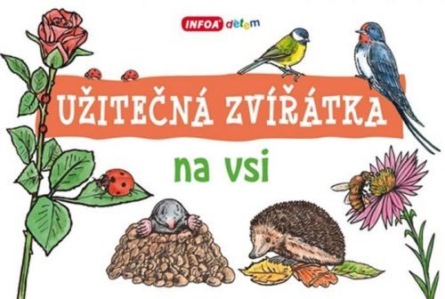 Užitečná zvířátka na vsi
					 - neuveden