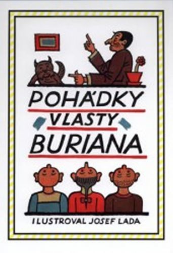 Pohádky Vlasty Buriana
					 - Burian Vlasta