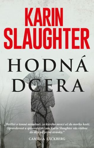 Hodná dcera
					 - Slaughter Karin