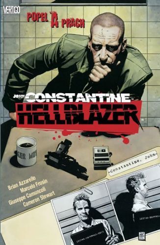 Hellblazer - Popel a prach
- Azzarello Brian, Frusin Marcelo