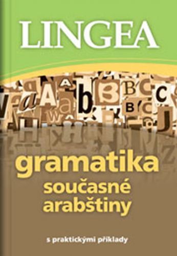 Gramatika současné arabštiny s praktickými příklady
					 - neuveden