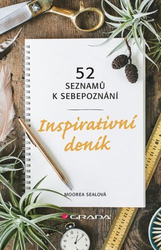 Inspirativní deník - 52 seznamů k sebepoznání
					 - Sealová Moorea