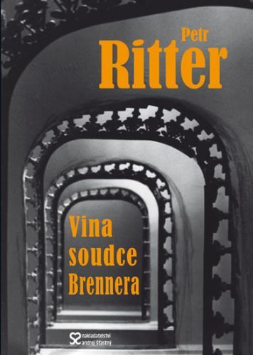 Vina soudce Brennera
					 - Ritter Petr