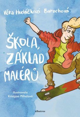 Škola, základ malérů - Věra Hudáčková Barochová - e-kniha