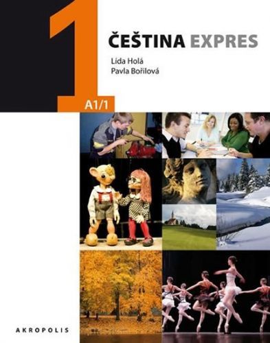 Čeština expres 2 (A1/2) ukrajinská + CD
					 - Holá Lída, Bořilová Pavla