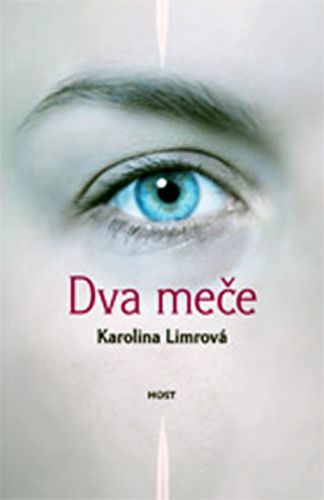 Dva meče
					 - Limrová Karolina