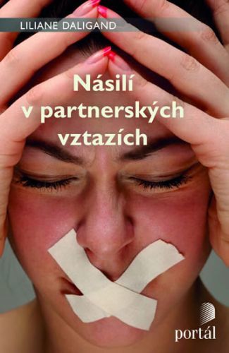 Násilí v partnerských vztazích
					 - Daligand Liliane