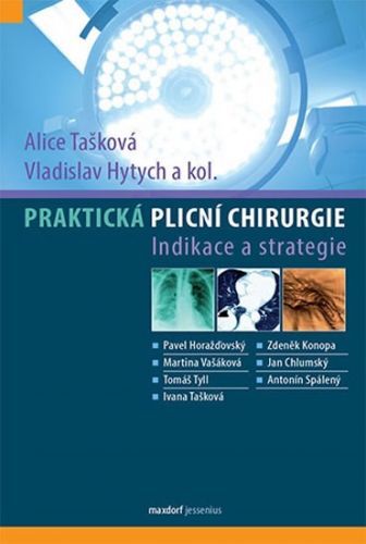 Praktická plicní chirurgie
					 - Tašková Alice, Hytych Vladislav,