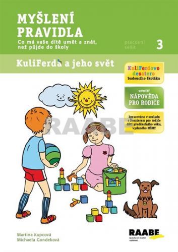 Myšlení, pravidla - pracovní sešit
					 - Kupcová Martina, Gondeková Michaela
