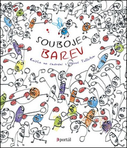 Souboje barev
					 - Tullet Hervé