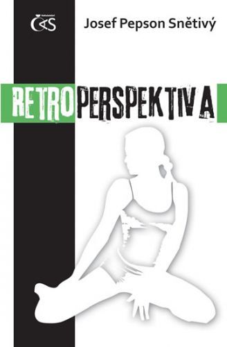 Retroperspektiva
					 - Snětivý Josef 