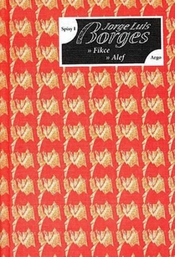 Spisy I - Fikce, Alef
					 - Borges Jorge Luis