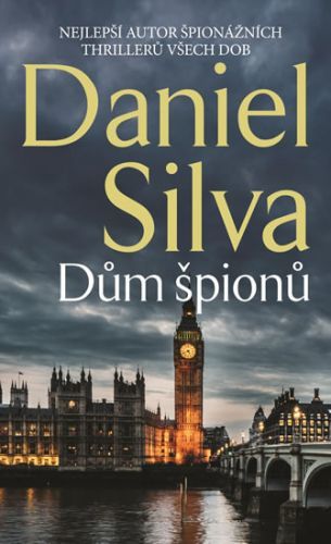 Dům špionů
					 - Silva Daniel