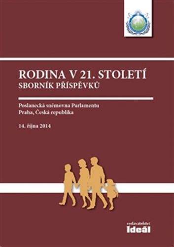 Rodina v 21. století - Sborník příspěvků
					 - neuveden