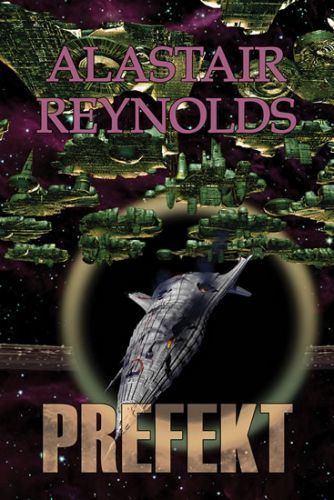 Prefekt
					 - Reynolds Alastair