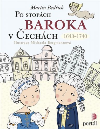 Po stopách baroka v Čechách 1648-1740
					 - Bedřich Martin