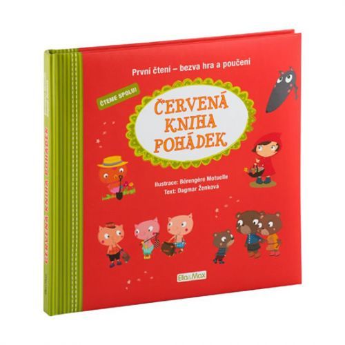 Červená kniha pohádek, první čtení - bezva hra a poučení
					 - Ženková Dagmar