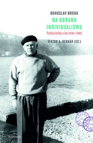 Na obranu individualismu
					 - Brouk Bohuslav