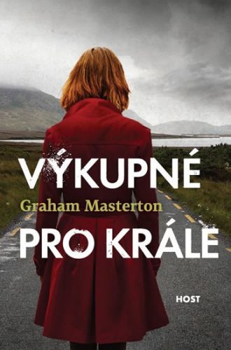 Výkupné pro krále
					 - Masterton Graham