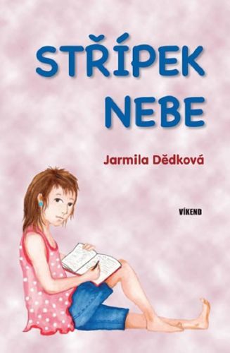 Střípek nebe
					 - Dědková Jarmila