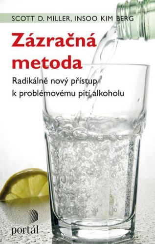 Zázračná metoda
					 - Miller Scott D.