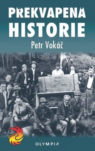 Překvapená historie
					 - Vokáč Petr