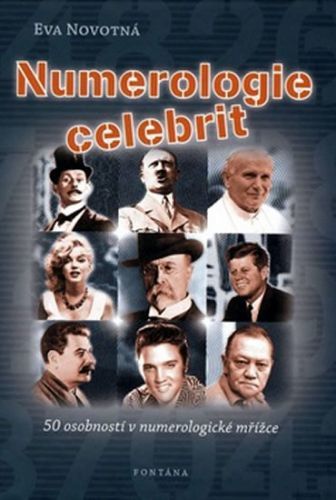 Numerologie celebrit - 50 osobností v numerologické mřížce
					 - Novotná Eva