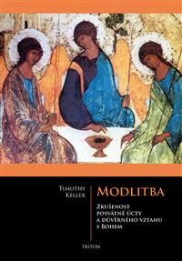 Modlitba
					 - Keller Timothy