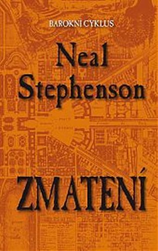 Zmatení
					 - Stephenson Neal