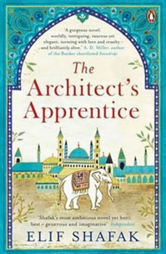 The Architect's Apprentice
					 - Shafak Elif