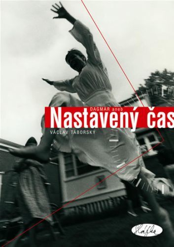 Život v prodlouženém čase
					 - Táborský Václav