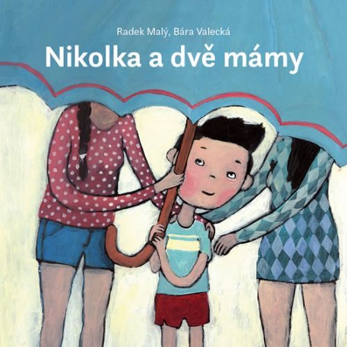 Nikolka a dvě mámy
					 - Malý Radek