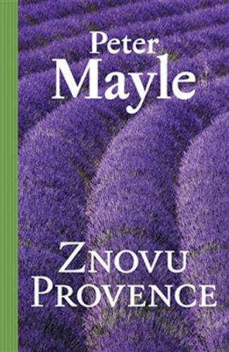 Znovu Provence
					 - Mayle Peter