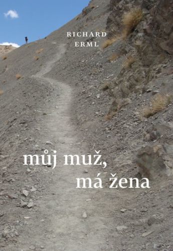 Můj muž, má žena
					 - Erml Richard