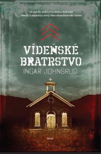 Vídeňské bratrstvo
					 - Johnsrud Ingar