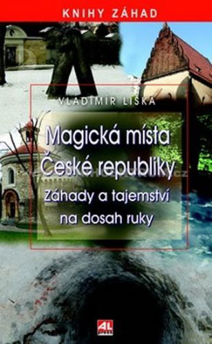 Magická místa České republiky
					 - Liška Vladimír