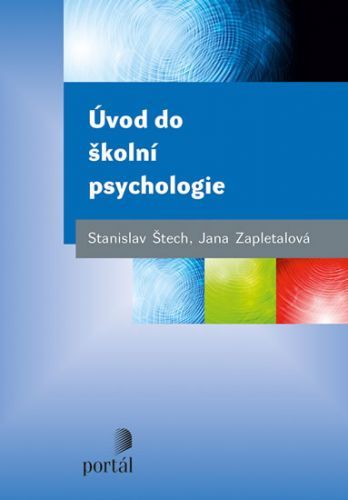 Úvod do školní psychologie
					 - Štech Stanislav