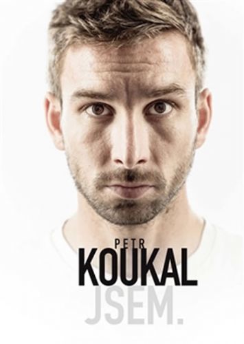 Petr Koukal: Jsem
					 - Koukal Petr, Moravec Martin