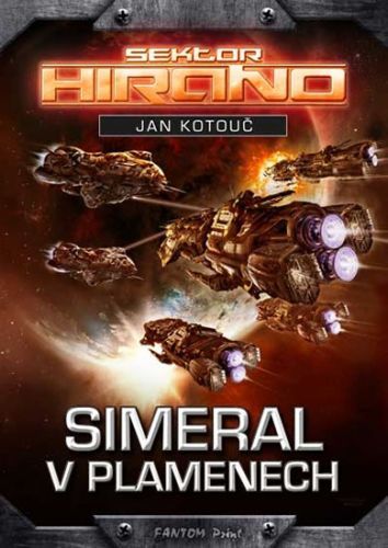 Simeral v plamenech
					 - Kotouč Jan