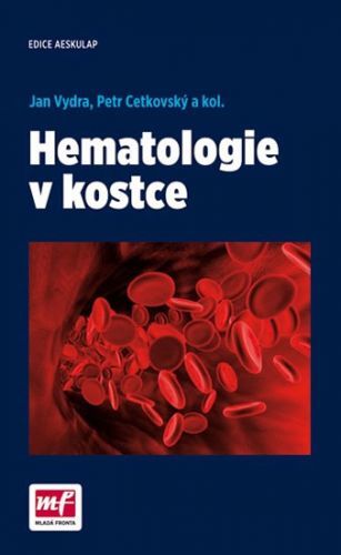 Hematologie v kostce
					 - Vydra Jan, Cetkovský Petr