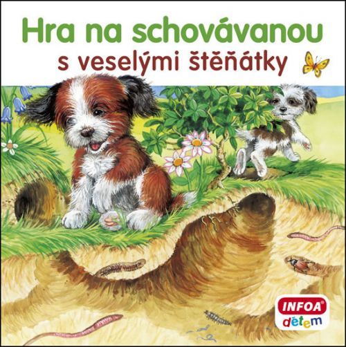 Hra na schovávanou s veselými štěňátky
					 - neuveden