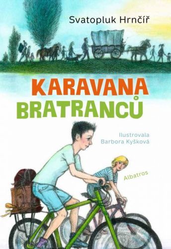 Karavana bratranců - Barbora Kyšková - e-kniha