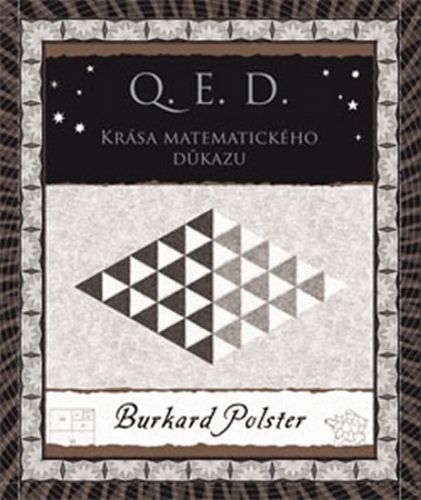 Q. E. D. - Krása matematického důkazu
					 - Polster Burkard