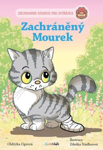 Zachráněný Mourek - Záchranná stanice pro zvířátka
					 - Ciprová Oldřiška