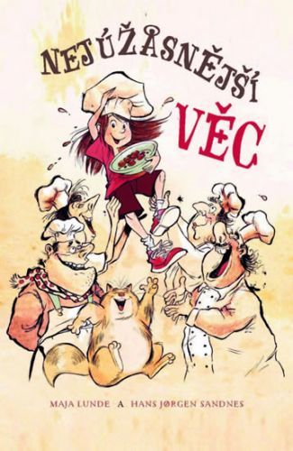 Nejúžasnější věc
					 - Lunde Maja