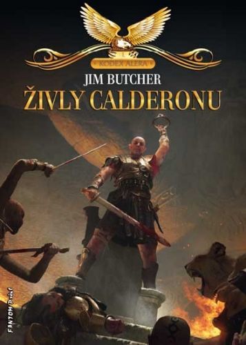 Kodex Alera 1 - Živly Calderonu
					 - Butcher Jim