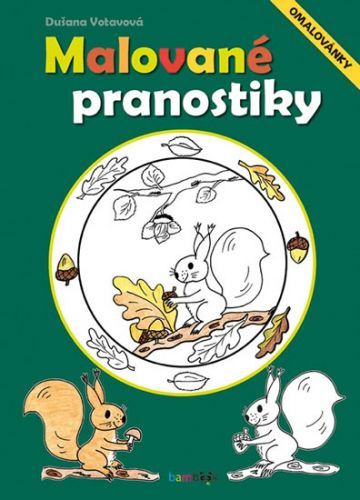 Malované pranostiky - Omalovánky
					 - Votavová Dušana