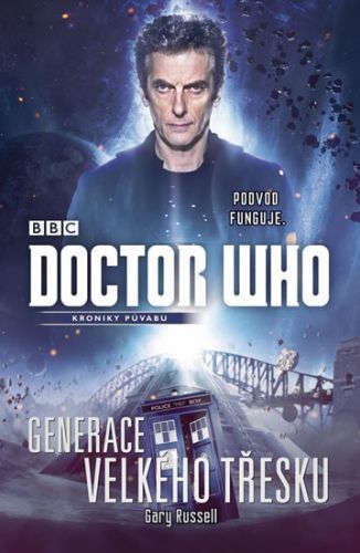 Doctor Who: Generace velkého třesku
					 - Russell Gary