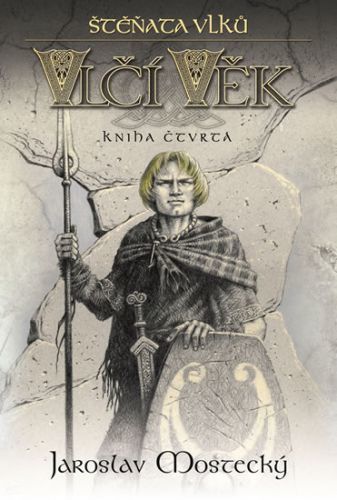 Vlčí věk 4 - Štěňata vlků
					 - Mostecký Jaroslav