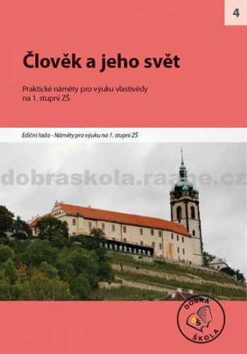 Člověk a jeho svět
					 - kolektiv autorů